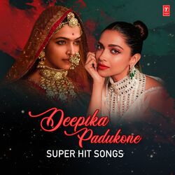 Cover of Deepika Padukone Super Hit Songs