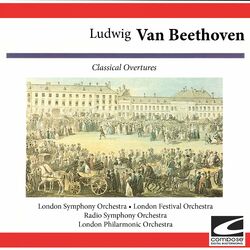 Cover of Ludwig Van Beethoven: Classical Overtures