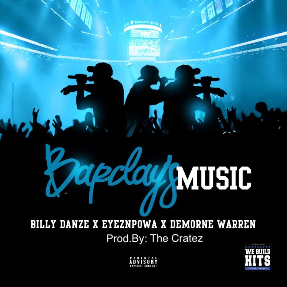 Picture of Barclays Music (feat. Eyeznpowa & Demorne Warren)
