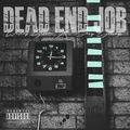 Dead End Job