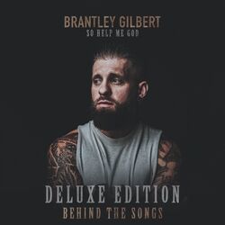 Cover of So Help Me God (Deluxe Edition / Behind The Songs)