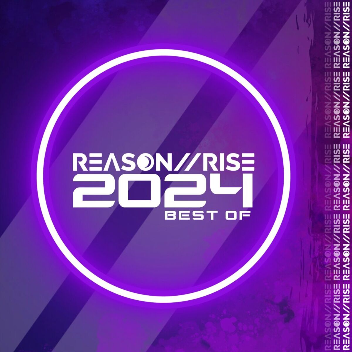Album cover of Reason II Rise Best Of 2024