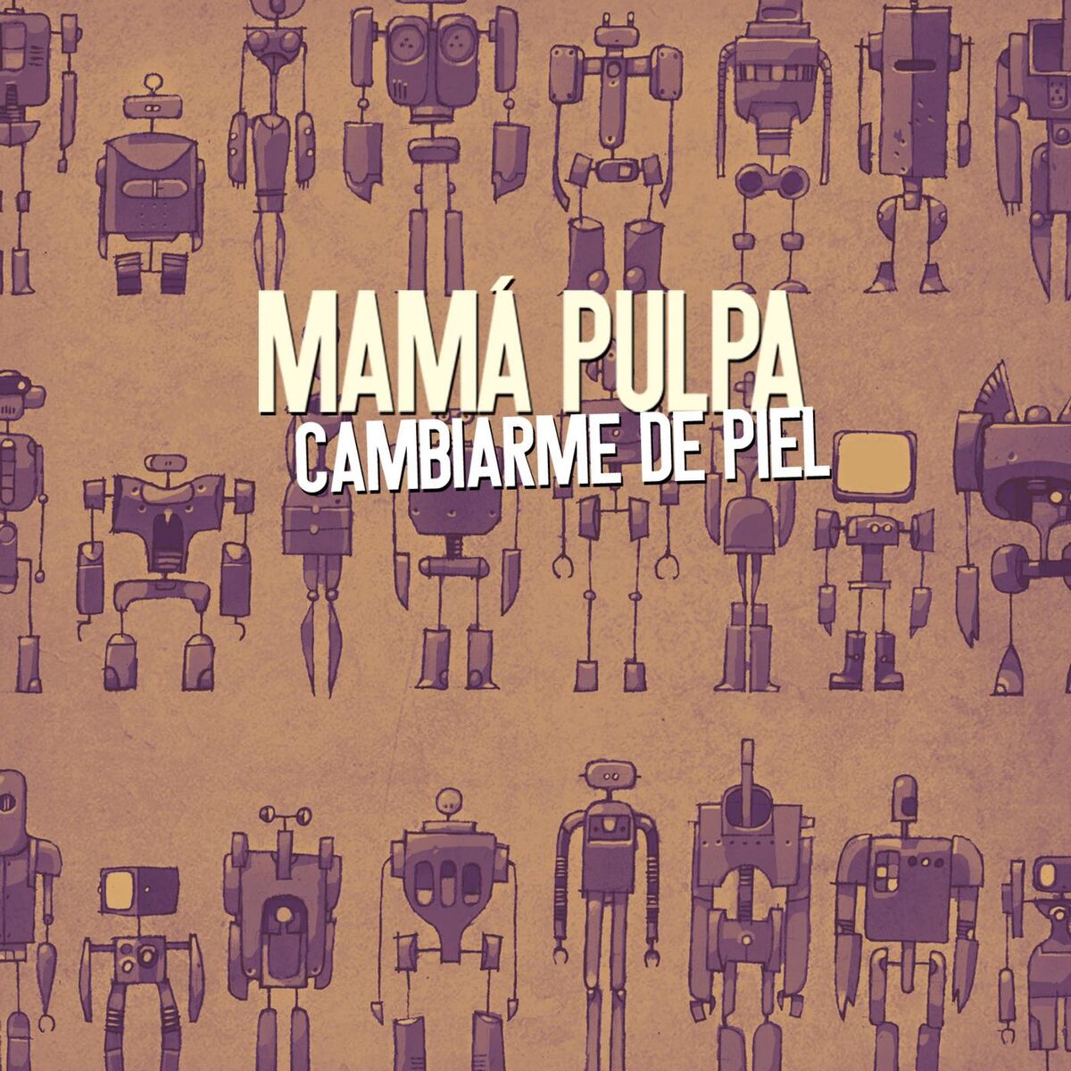 Album cover of Cambiarme De Piel