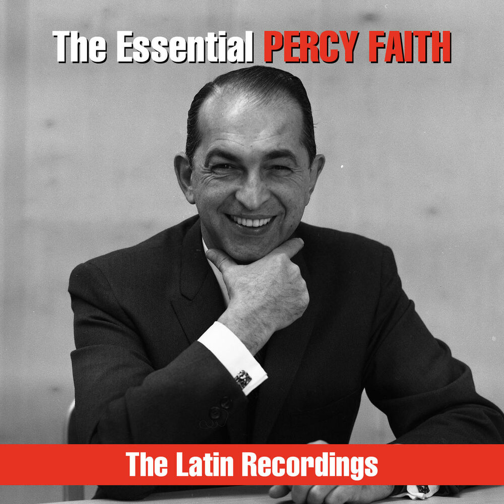Picture of The Essential Percy Faith - The Latin Recordings