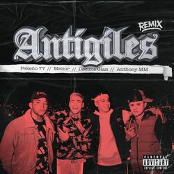 Cover of Antigiles Remix (feat. Decime Gian)