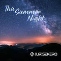 This Summer Night