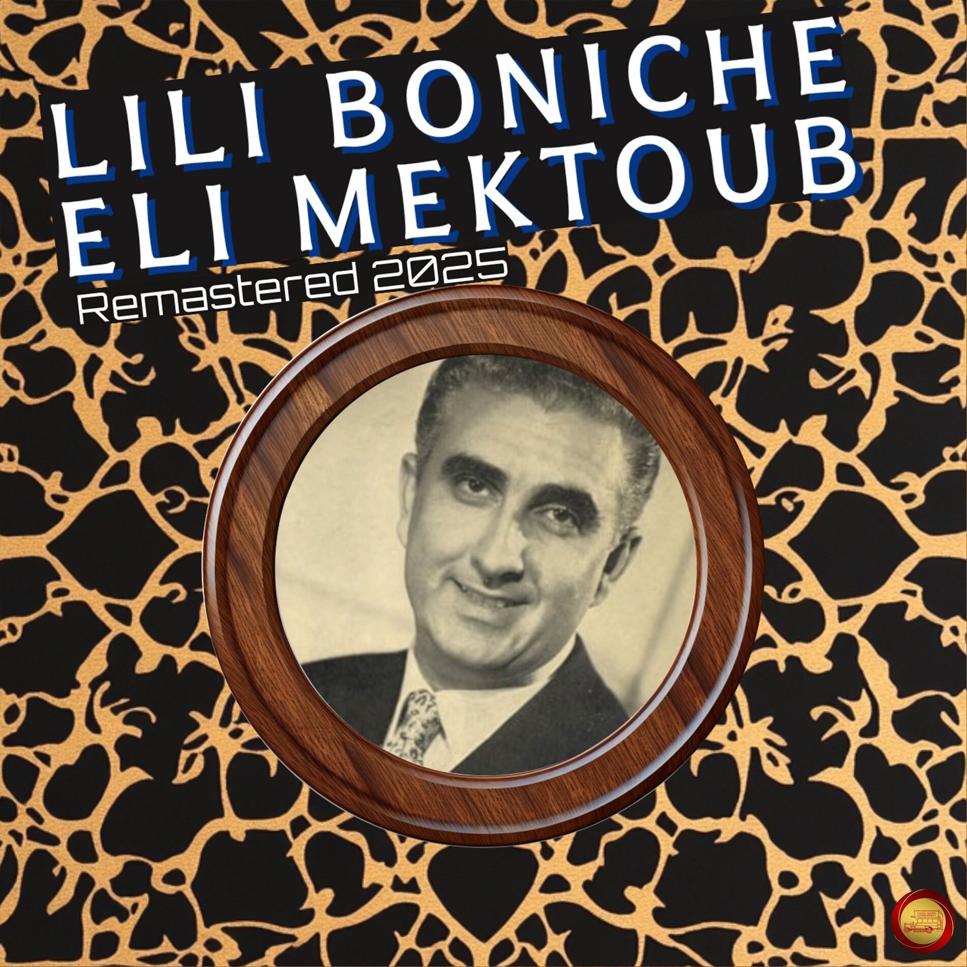 Album cover of Eli Mektoub (Remastered 2025)