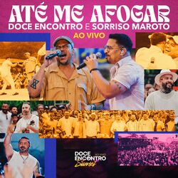 Cover of Até Me Afogar (Ao Vivo)