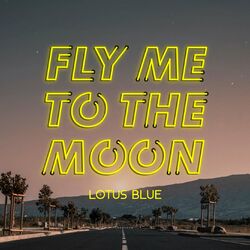 Cover of Fly Me To The Moon