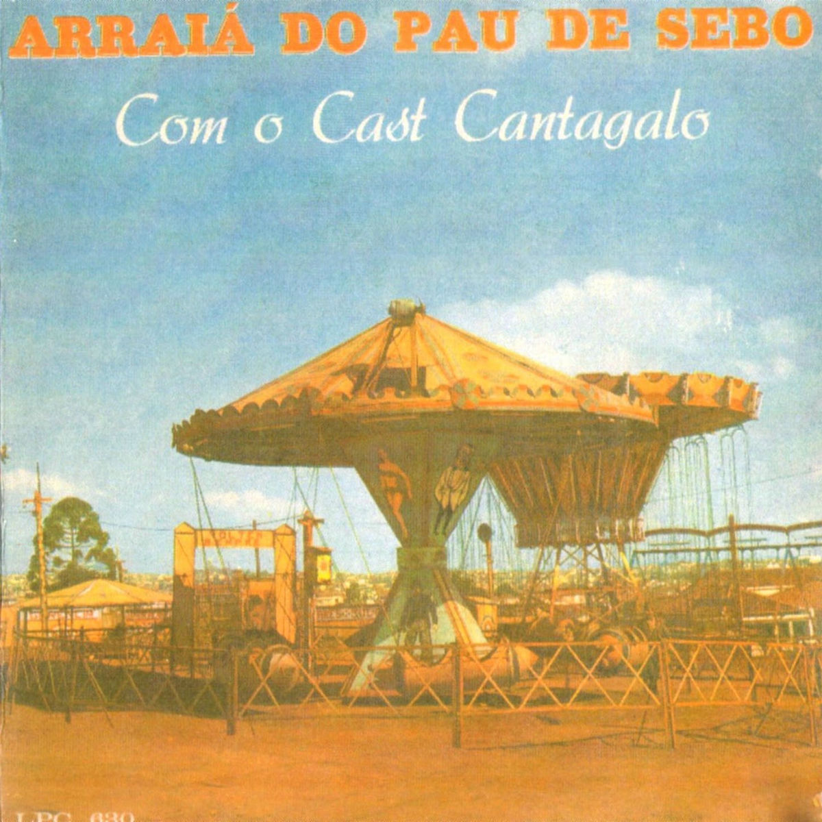 Album cover of Arraiá do Pau de Sebo