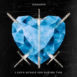 Cover of I Love Myself For Hating You