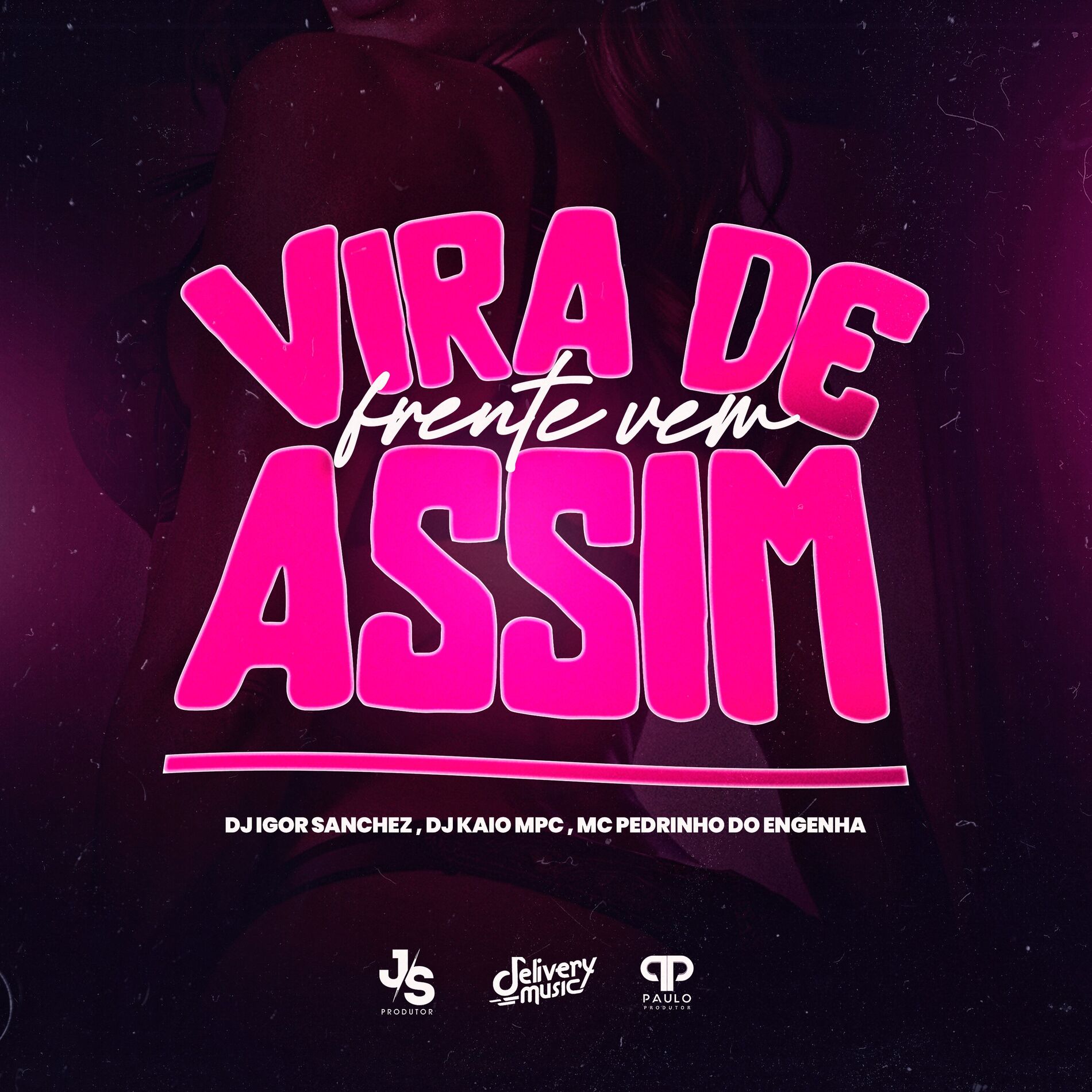 Album cover of Vira de Frente Vem Assim