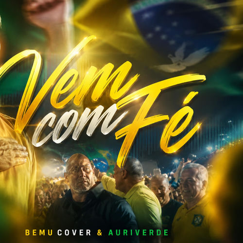 Vem Com Fé (feat. Auriverde)