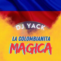La Colombianita Magica (Sonoramiquera)