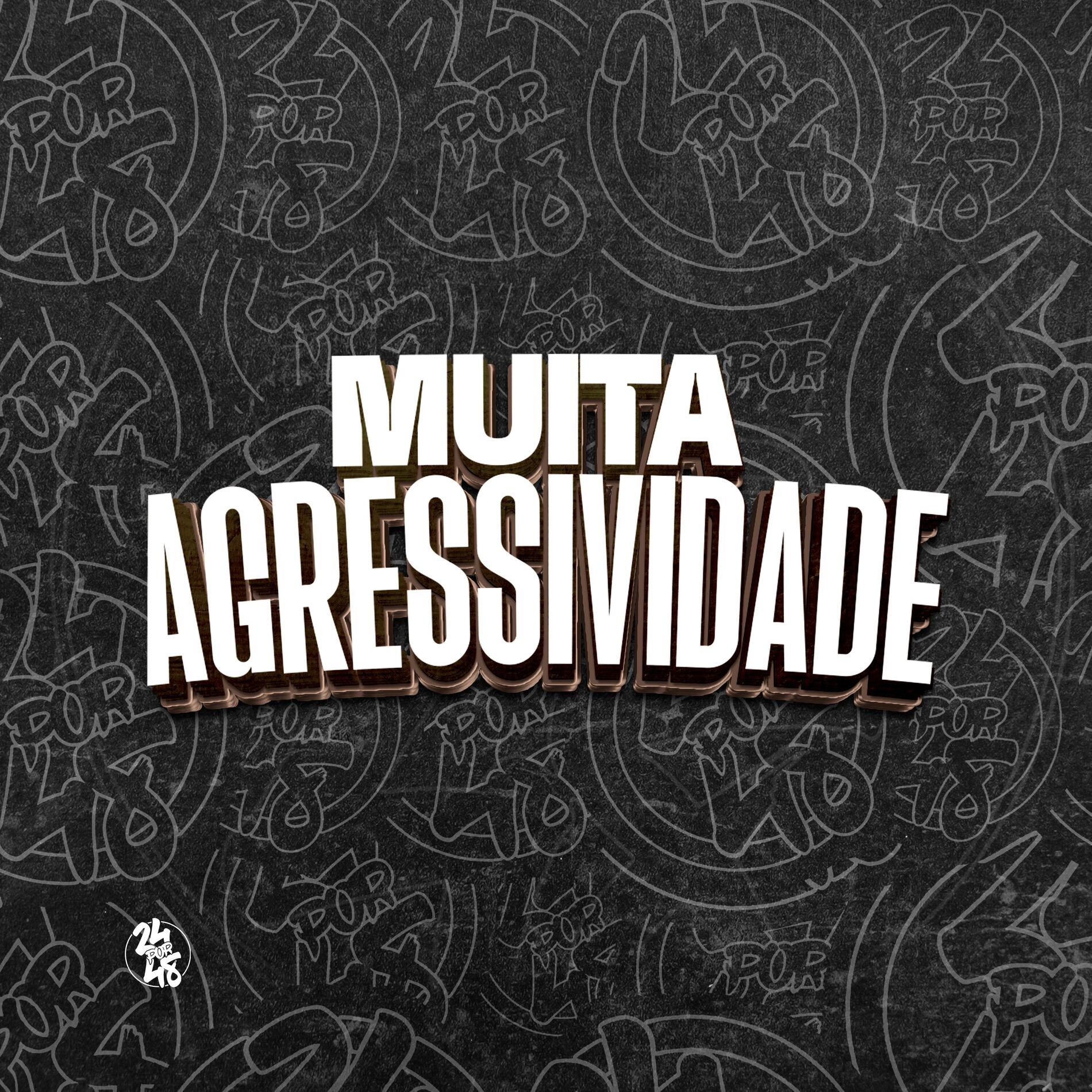Album cover of Muita Agressividade