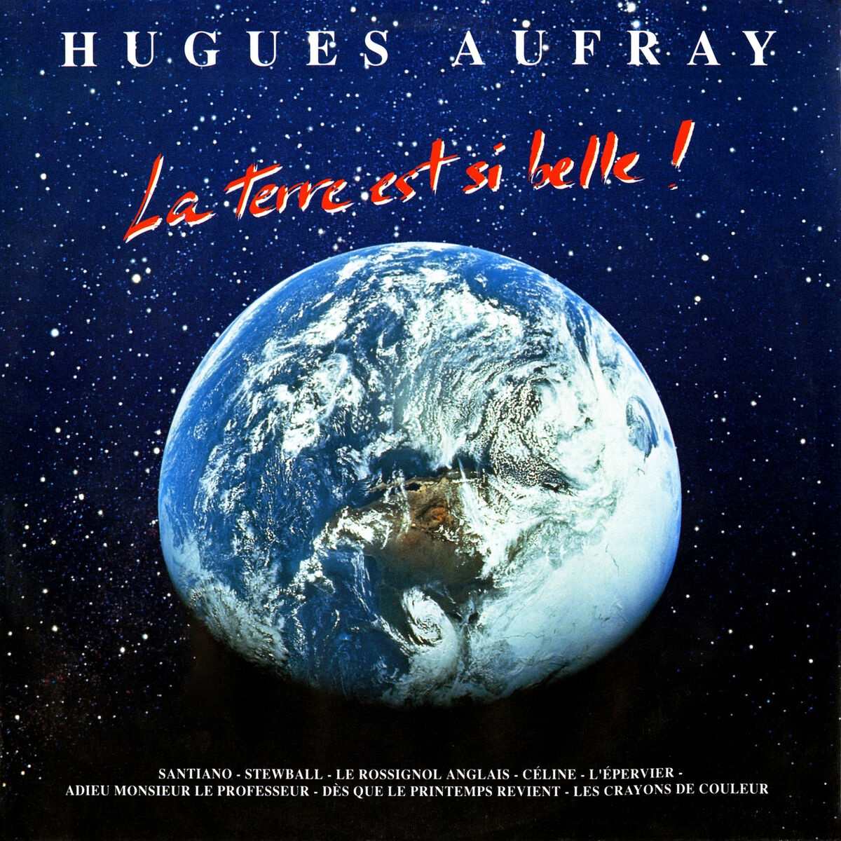 Album cover of La terre est si belle !