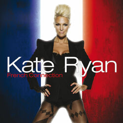 Cover of Kate Ryan - French Connection