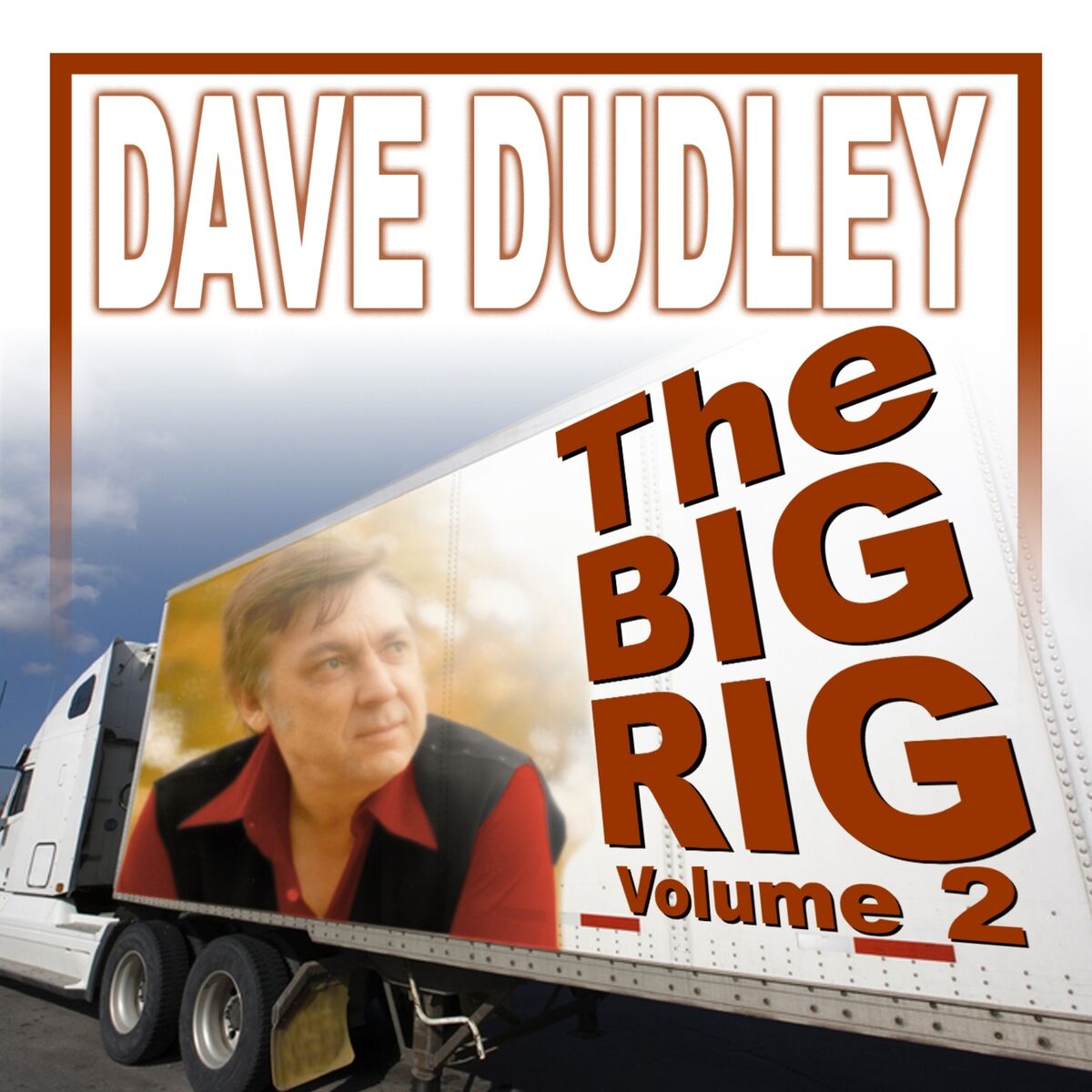 Album cover of The Big Rig, Vol. 2