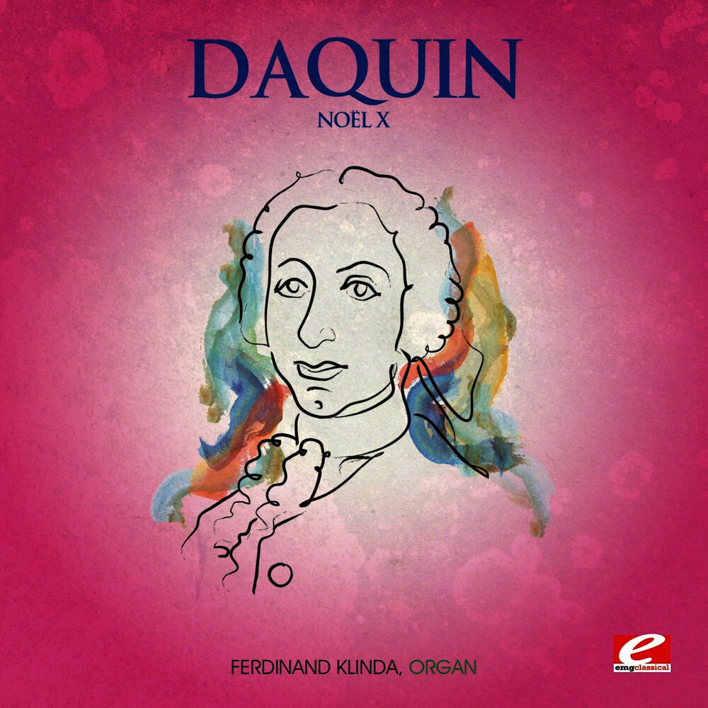 Picture of Daquin: Noël X (Digitally Remastered)