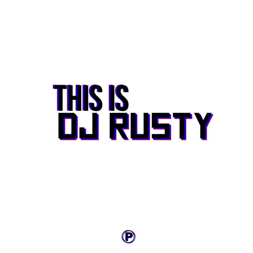 Picture of This Is Dj Rusty