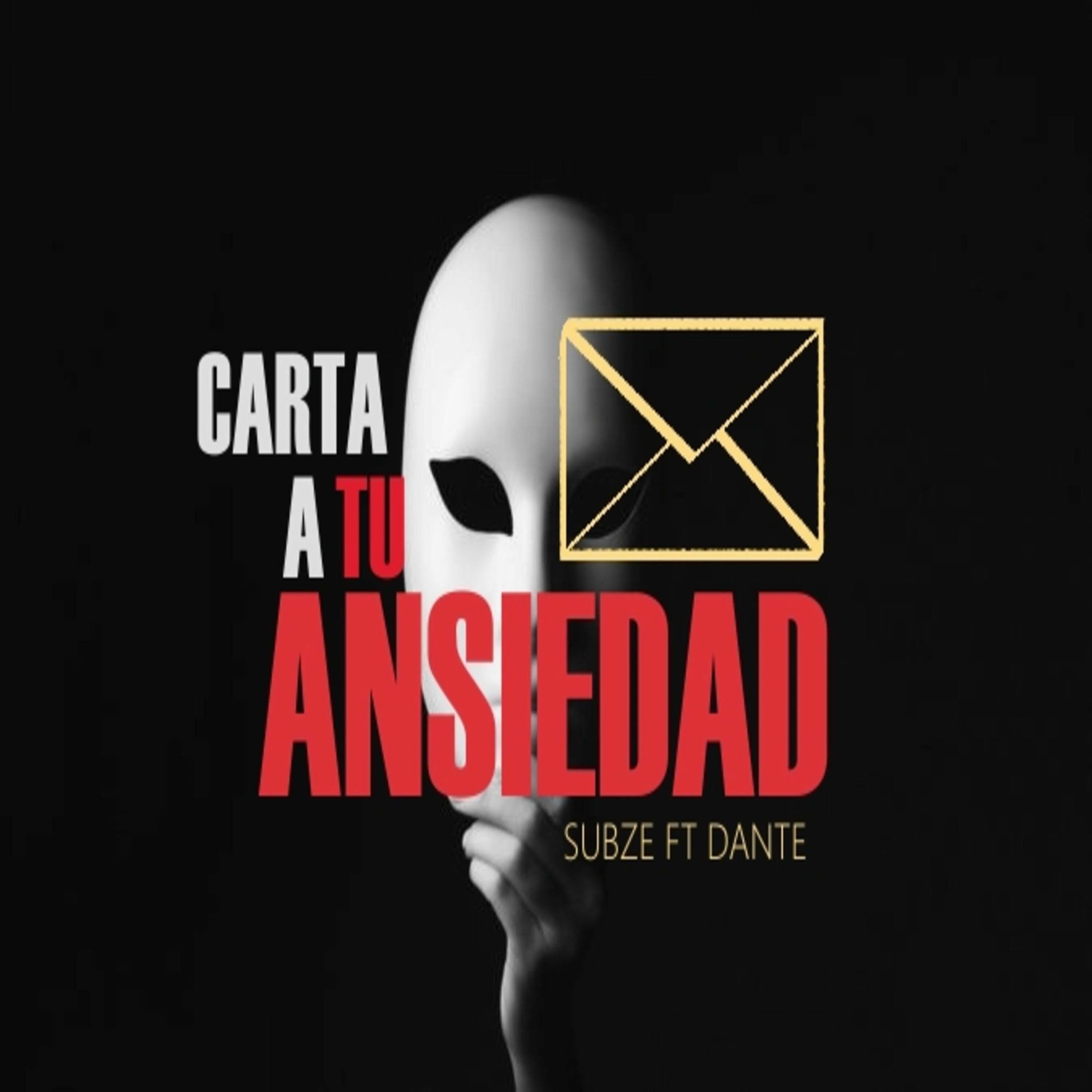 Album cover of Carta a Tu Ansiedad