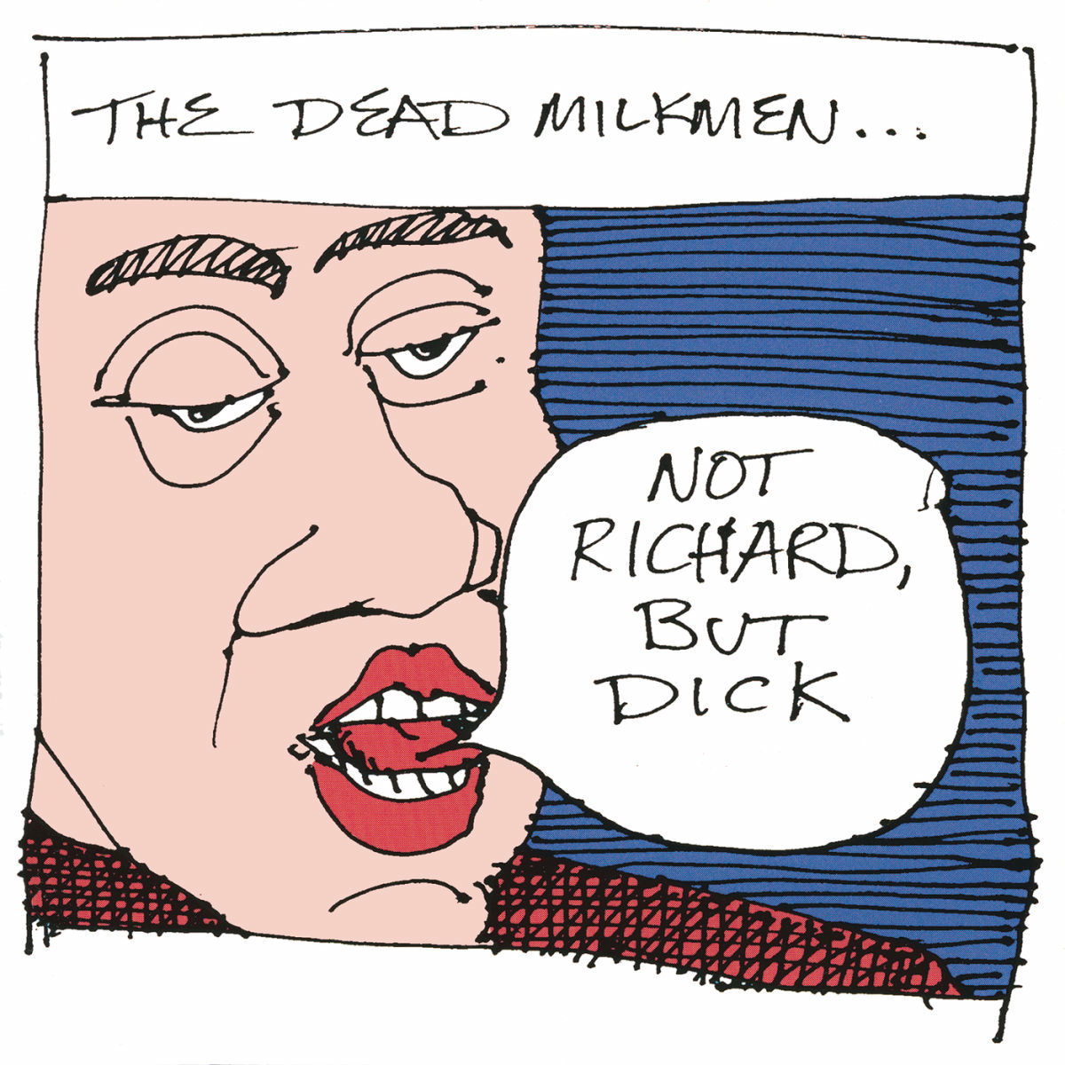 Album cover of Not Richard, But Dick