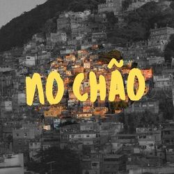 No Chão