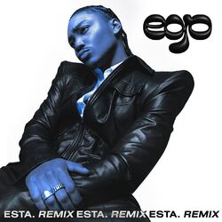 Cover of EGO (ESTA. Remix)
