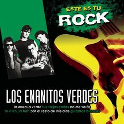 Cover of Este Es Tu Rock - Los Enanitos Verdes