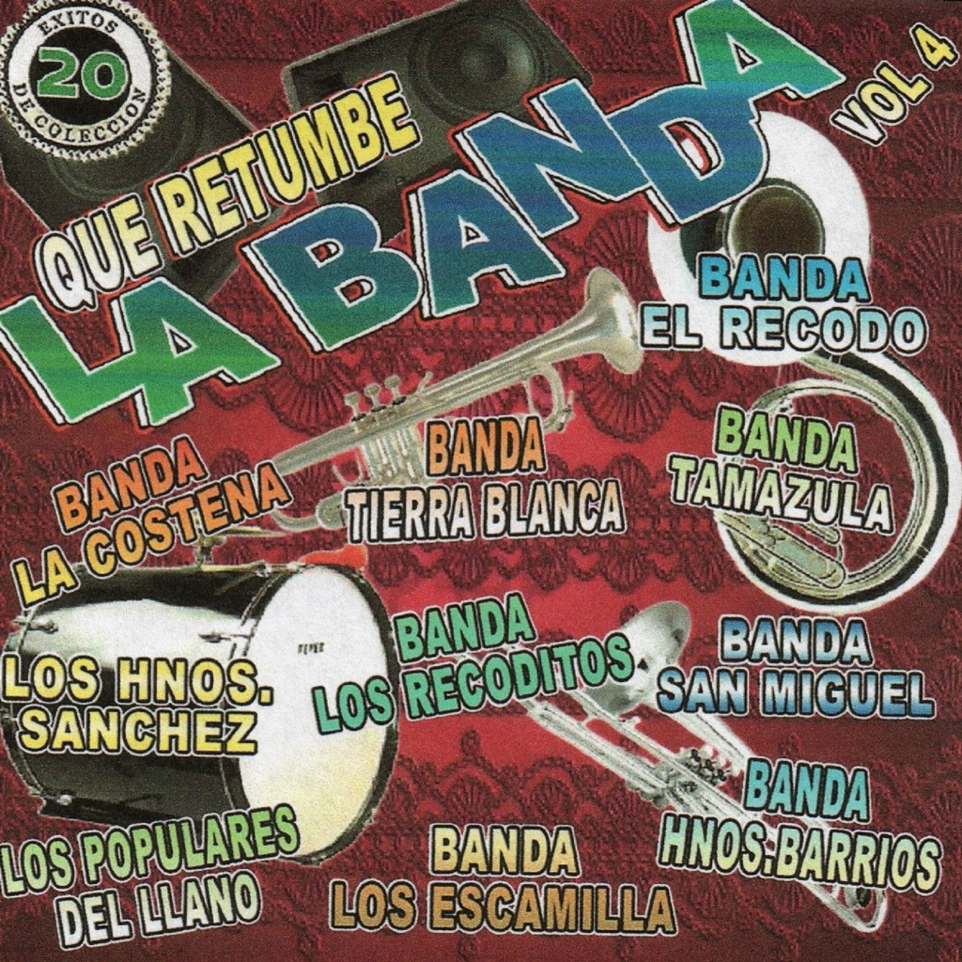 Album cover of Que Retumbe la Banda Vol. 4