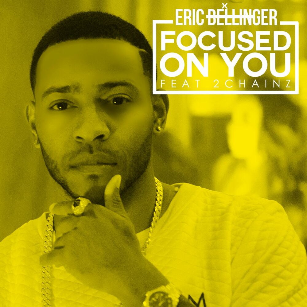 Picture of Focused On You (feat. 2 Chainz)