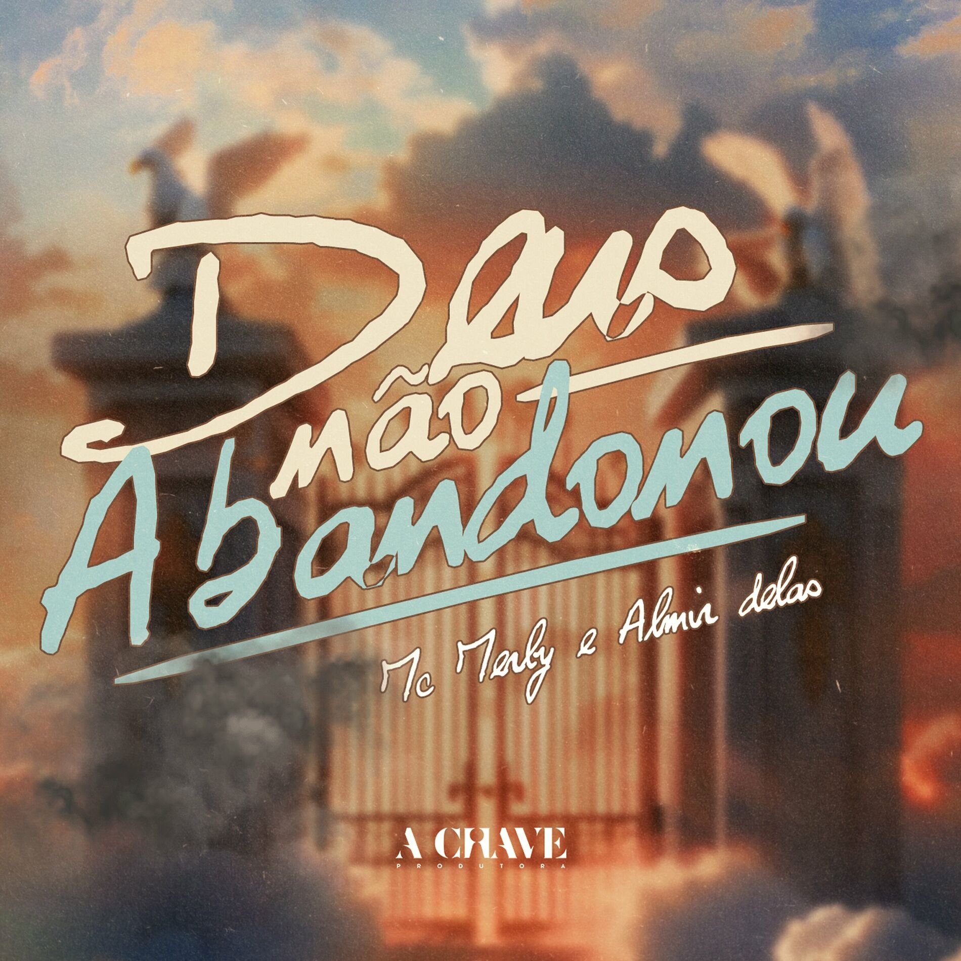 Album cover of Deus Não Abandonou