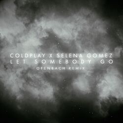 Cover of Let Somebody Go (Ofenbach Remix)