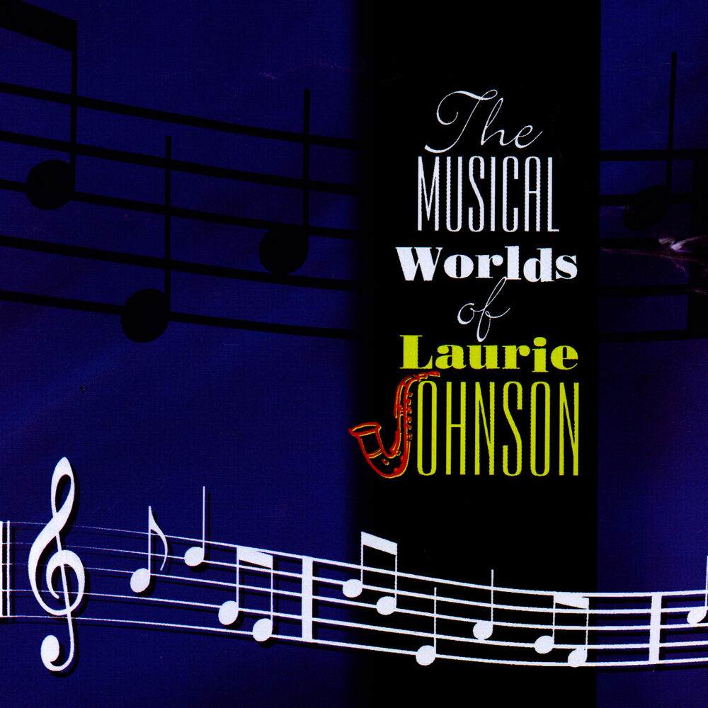 Picture of The Musical Worlds Of Laurie Johnson