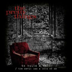 Cover of To Build a Wall / The Devil Had a Hold of Me