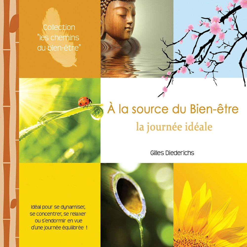 Picture of À la source du bien-être (La journée idéale)