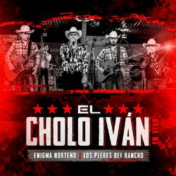 Cover of El Cholo Iván (En Vivo)