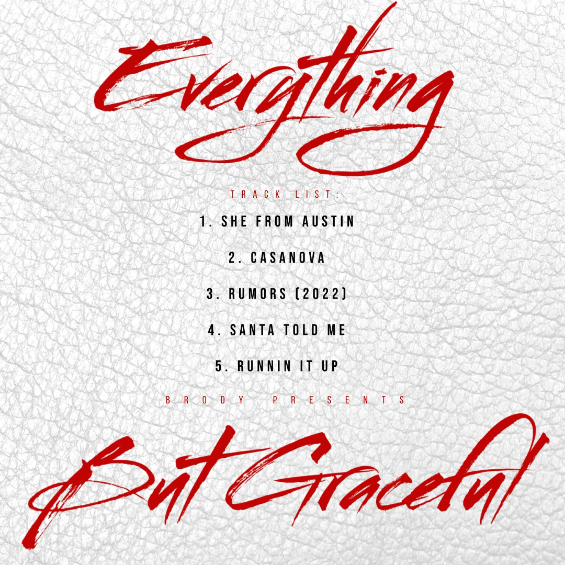 Album cover of Everything But Graceful