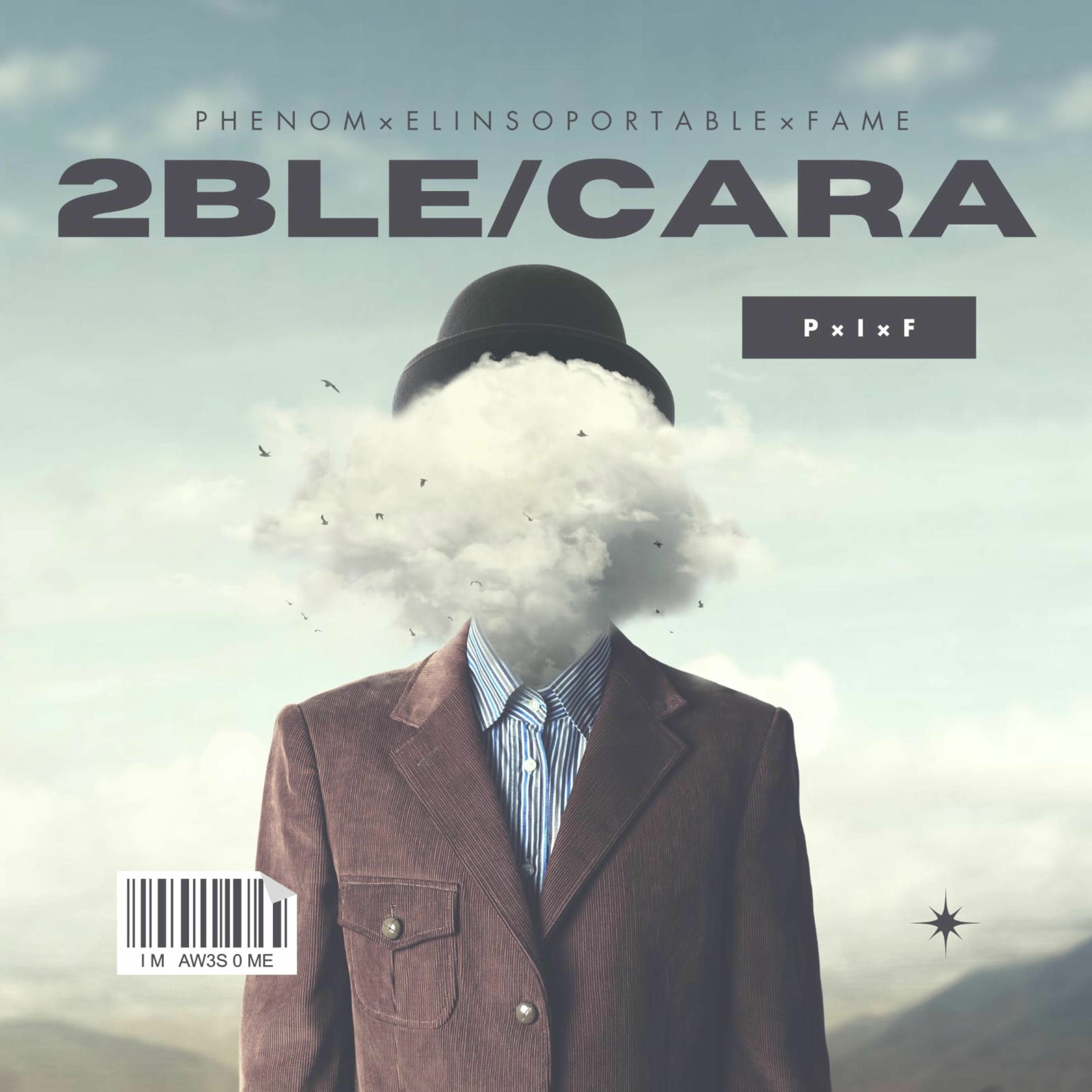 Album cover of 2BLE/CARA (feat. Fama & El Insoportable)