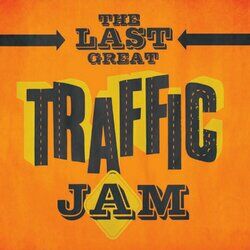 Cover of The Last Great Traffic Jam