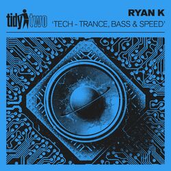 Cover of Tech - Trance, Bass & Speed