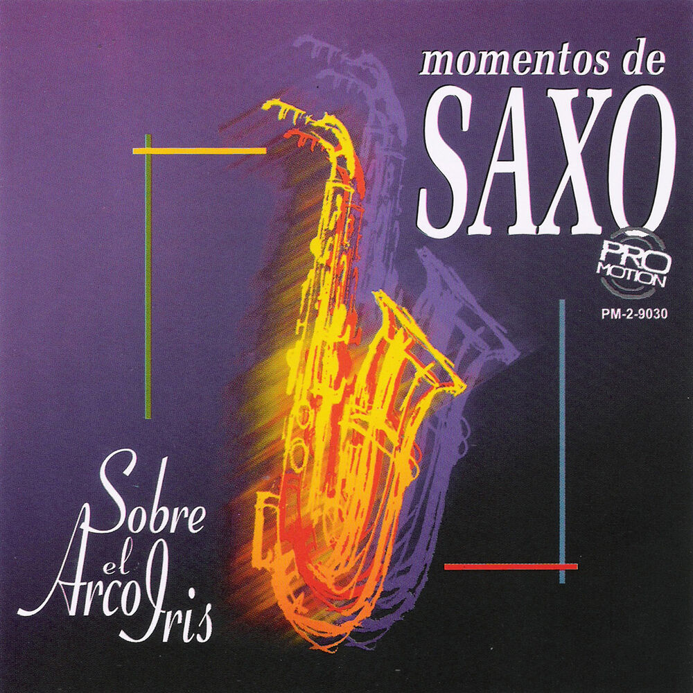 Picture of Momentos de Saxo Sobre el Arco Iris