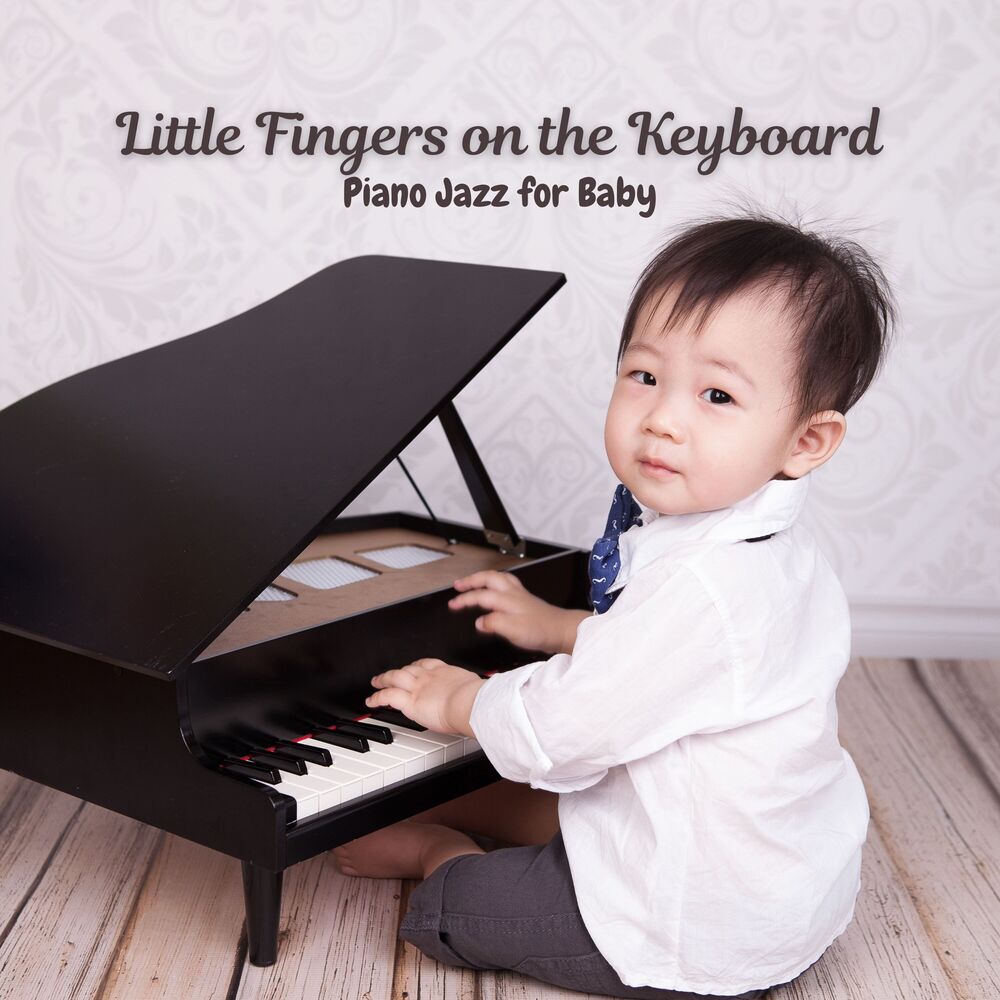 Picture of Little Fingers on the Keyboard: Piano Jazz for Baby