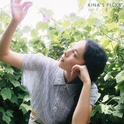 Kina’s Picks, Vol. 1