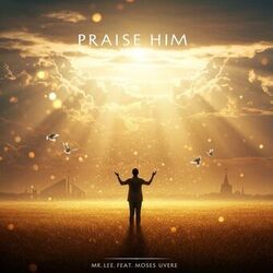 Cover of Praise Him