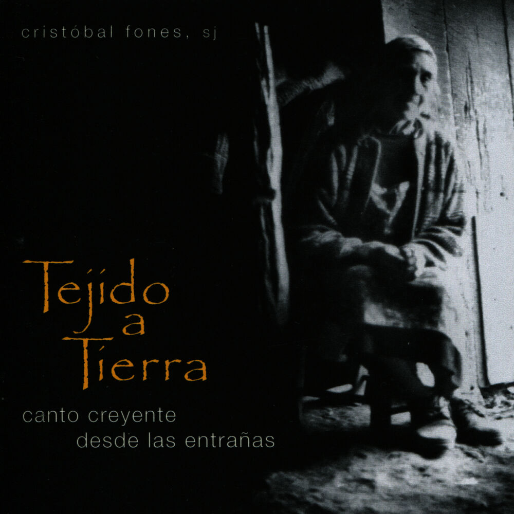 Picture of Tejido a Tierra: Canto Creyente Desde Las Entrañas