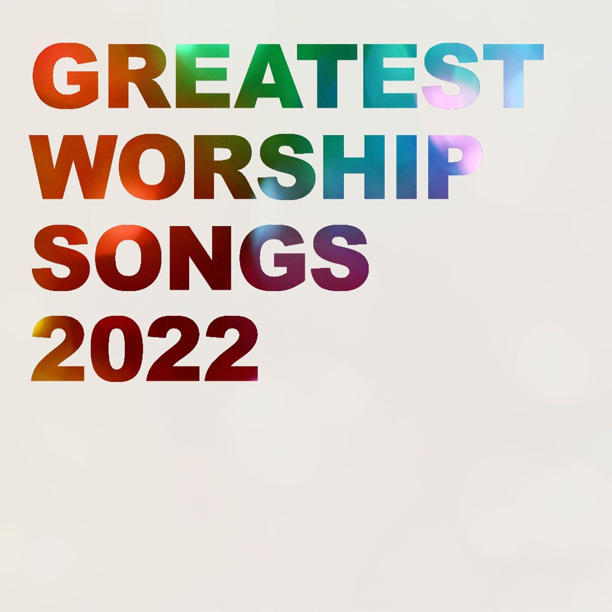 Album cover of Greatest Worship Songs of 2022
