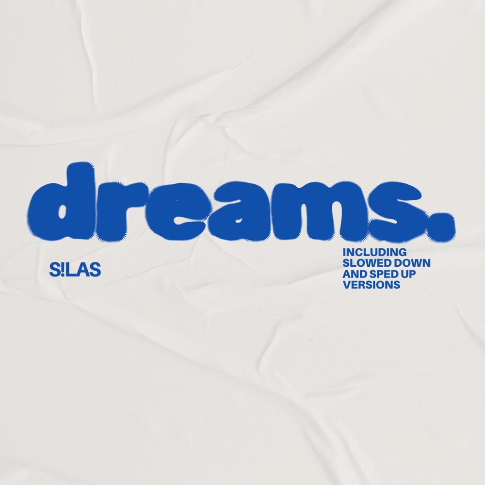 Album artwork for dreams. (sped up) by Silas