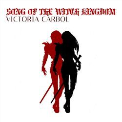 Cover of Song of the Witch Kingdom