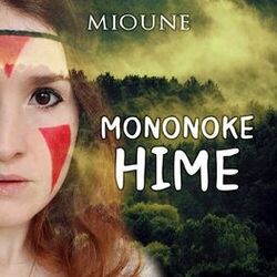 Cover of Mononoke Hime (From "Princess Mononoke")